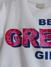 Load image into Gallery viewer, Be Great Girl Tee - 7 Years
